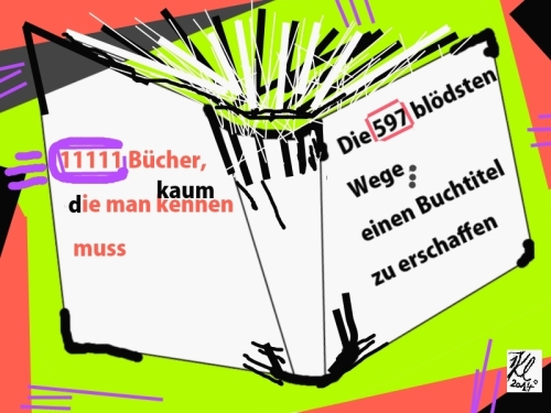klausens-illustration-11111-buecher-die-man-kaum-gelesen-haben-muss-5-1-2014-mit-logo